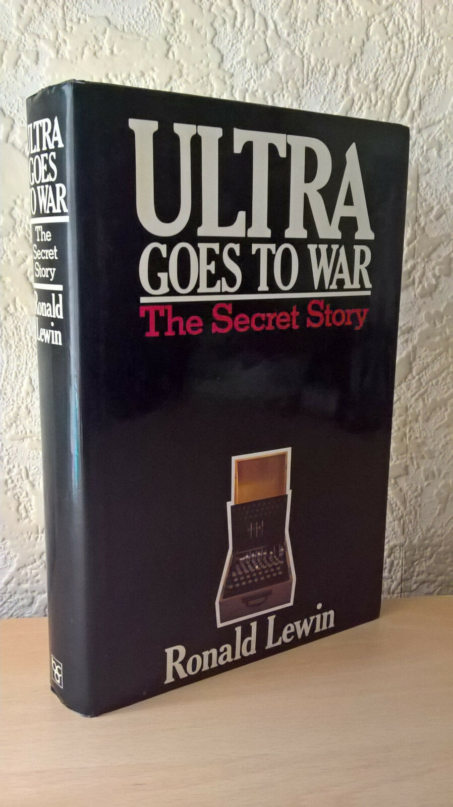 Primary image for Ultra Goes to War: The Secret Story, Ronald Lewin, Book Club Associates, 1978