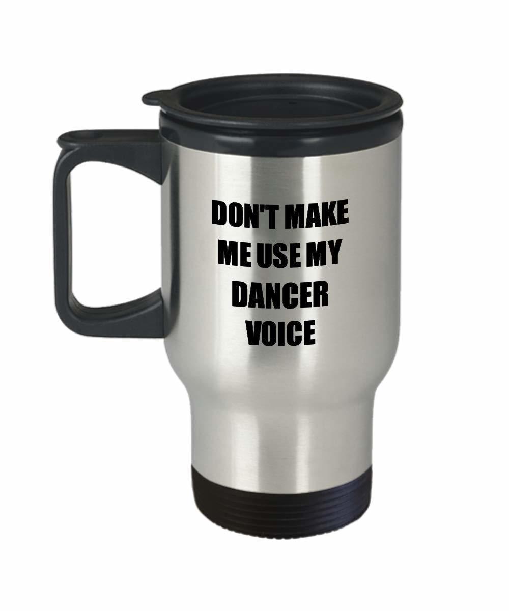 Dancer Travel Mug Coworker Gift Idea Funny Gag For Job Coffee Tea 14oz Commuter