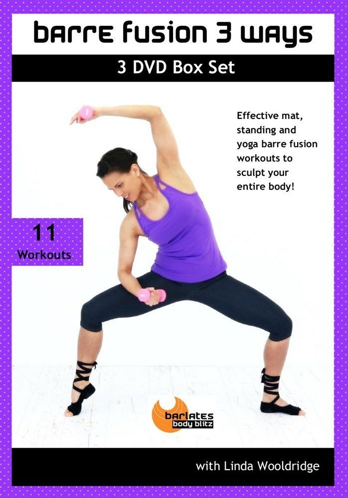 BARRE FUSION 3 WAYS 3 DVD SET 11 WORKOUTS NEW LINDA WOOLDRIDGE BARLATES