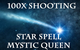 100X THE MYSTIC QUEEN&#39;S SHOOTING STAR NEXT LEVEL  ALEXANDRIA MAGICK ALBINA  - $77.77