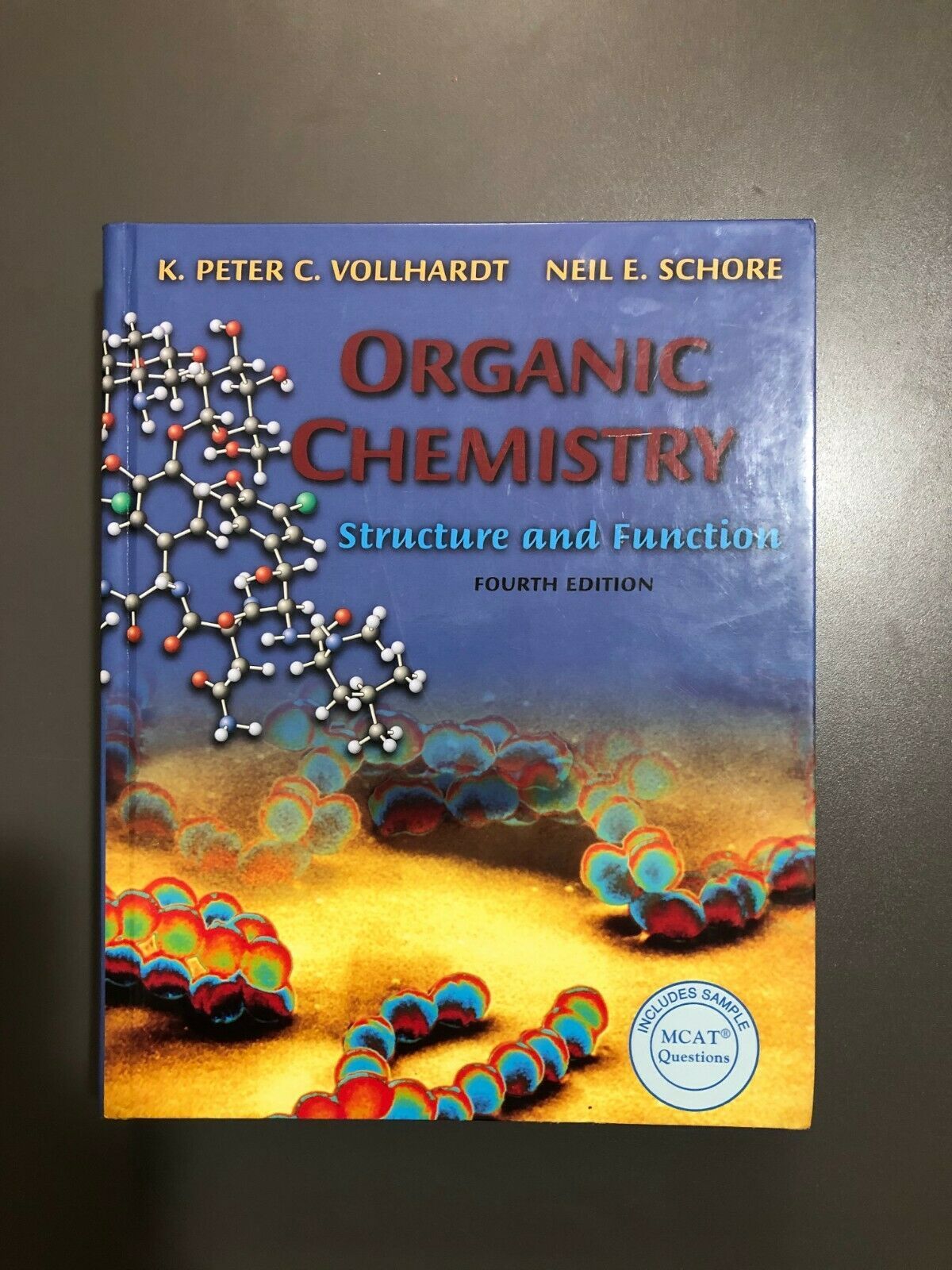 Organic Chemistry : Structure And Function By Peter Vollhardt Schore ...