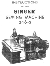 Singer 246-2 manual sewing machine manual instruction threading - $11.99