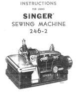 Singer 246-2 manual sewing machine manual instruction threading - $10.99