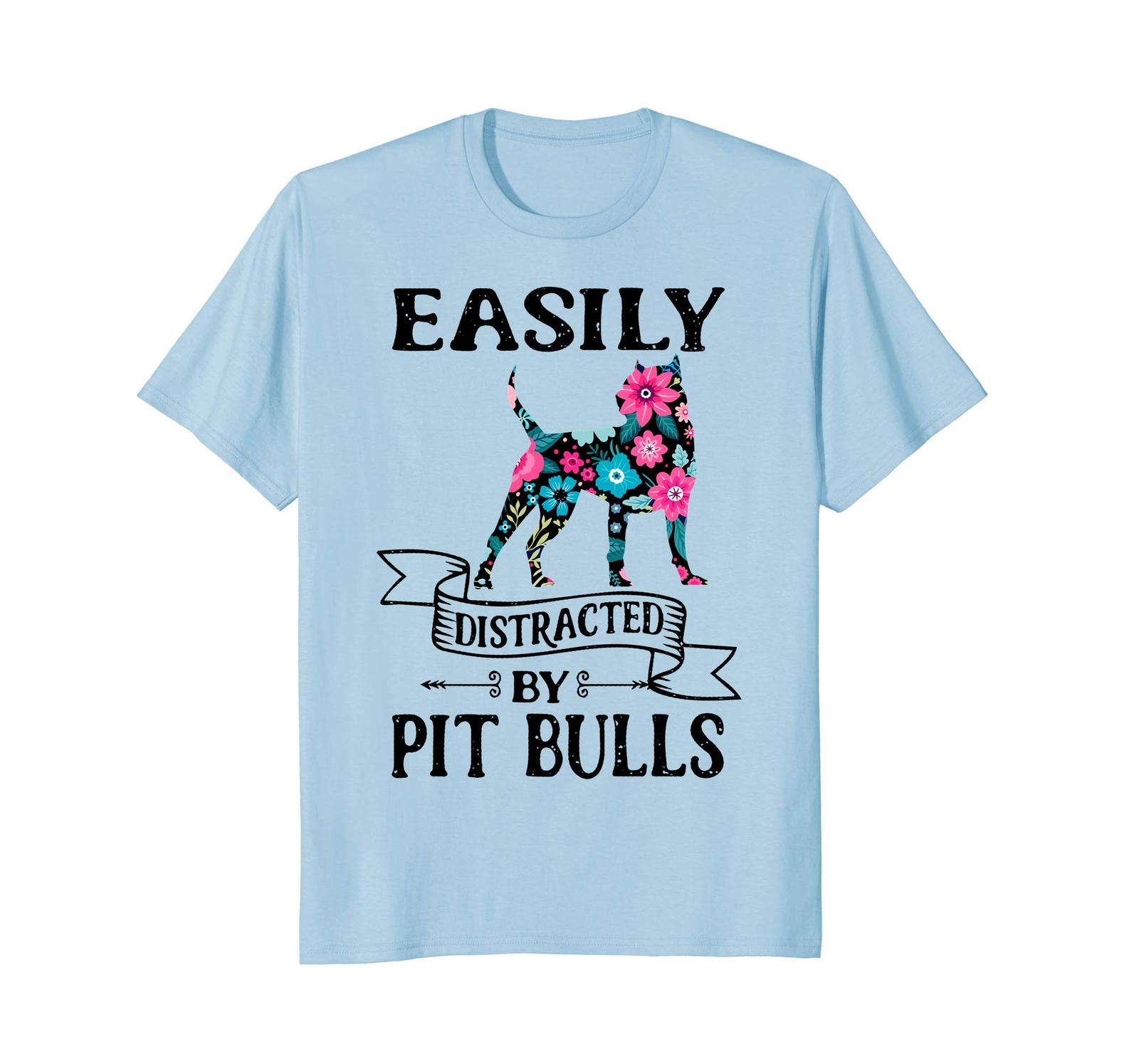 Dog Fashion - Easily Distracted By Pit Bulls Flower Dog Funny T-Shirt Men