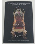 One Dark Throne by Kendare Blake (2017, Hardcover -Deckle Edge) - $13.94