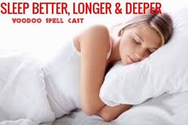 Sleep Longer, Better & Deeper Conjure Haunted Haitian Spell Cast - $18.00