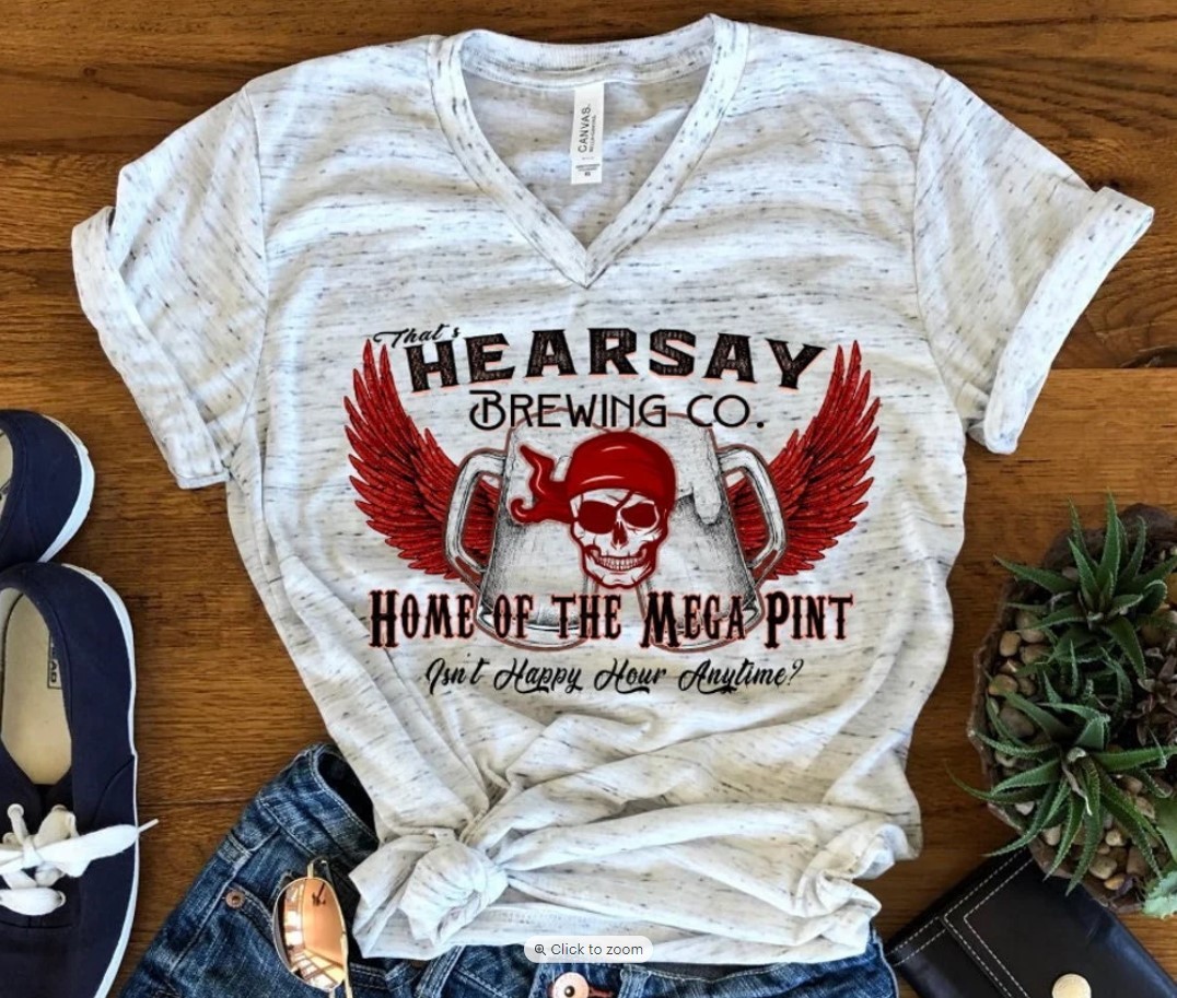 Hearsay Drinking Company, Always Happy Hour, Funny Drinking Bar Shirt Unisex