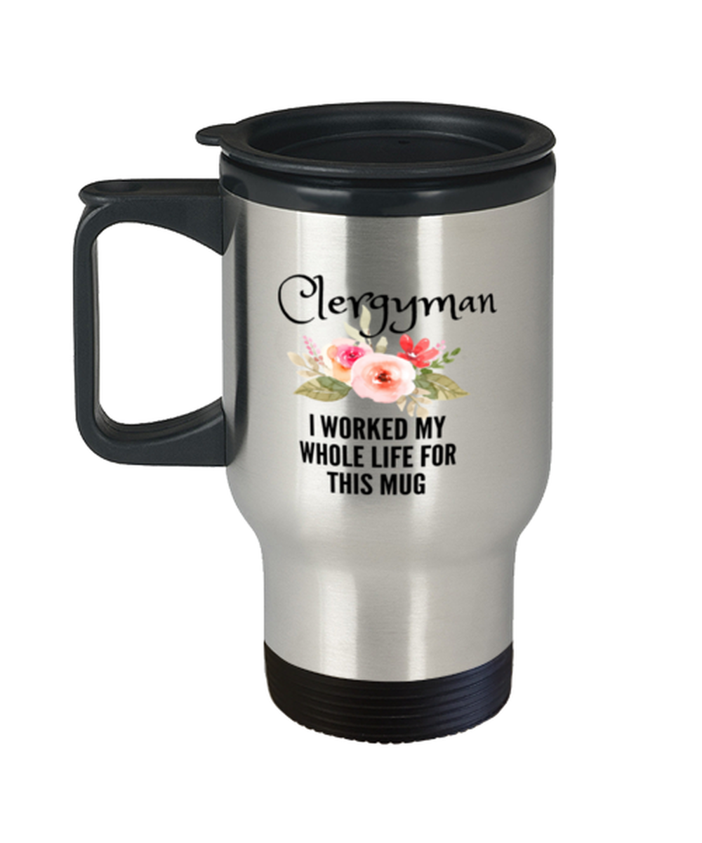 Retired Clergyman Travel Mug, Retirement Travel Mug Gift for Women, I Worked