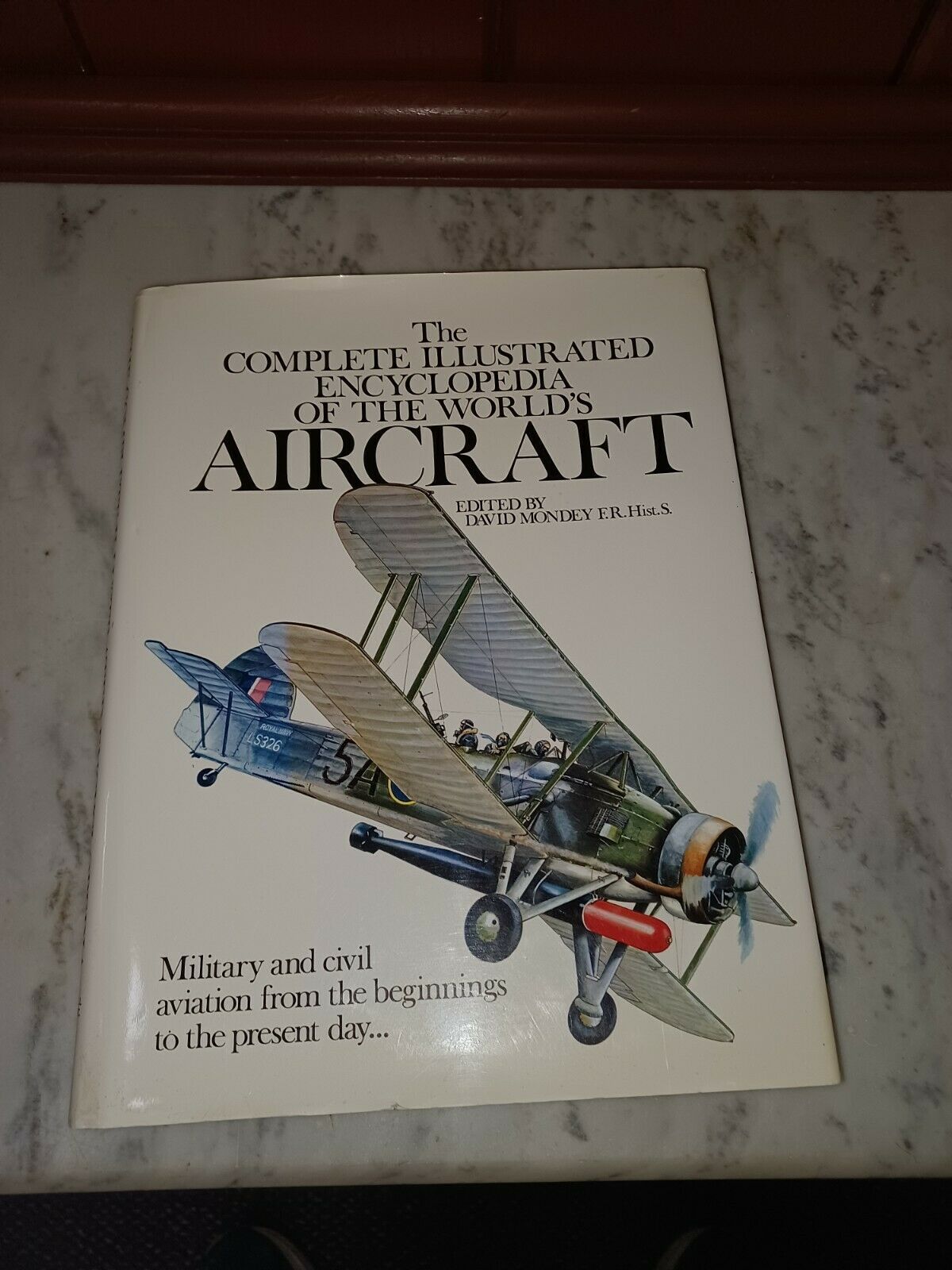 1978 The Complete Illustrated Encyclopedia of the World's Aircraft ...