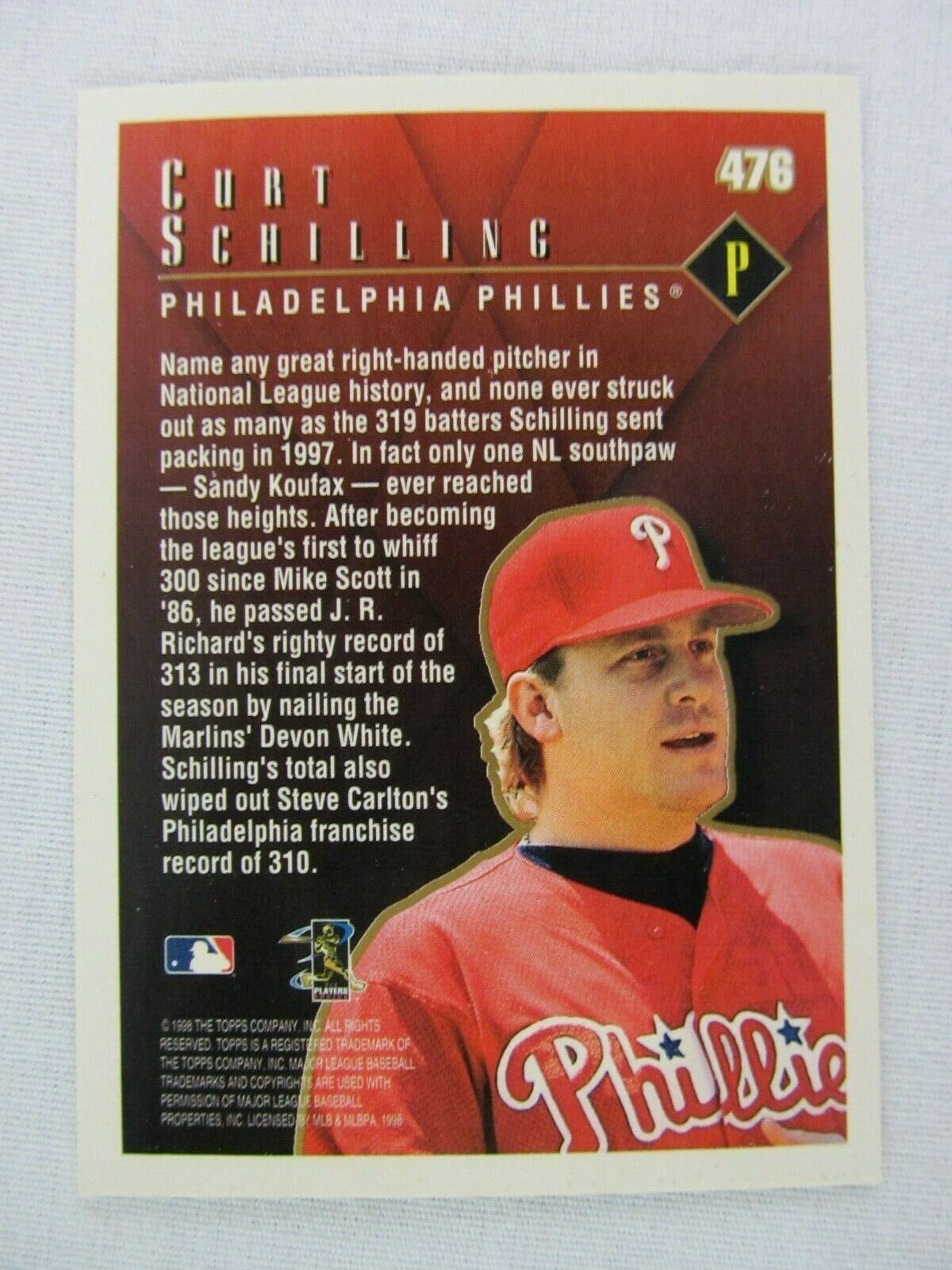 Curt Schilling Philadelphia Phillies 1998 Topps Baseball Card 476 