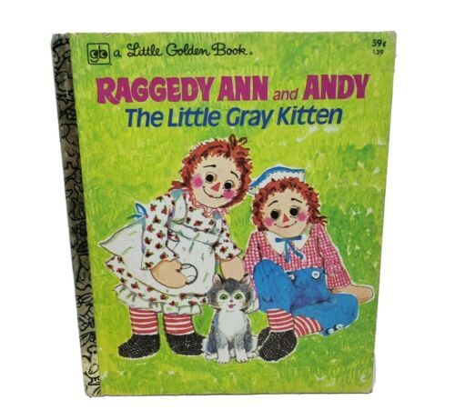 Primary image for Vintage Raggedy Ann & Andy Little Gris Chaton Golden Livre ENFANTS de Contes