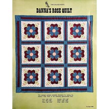Danna’s Rose Quilt Pattern from The Calico Kid by S Sigal Applique Makes... - $14.80