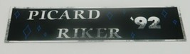 Star Trek The Next Generation Picard Riker '92 Presidential Foil Bumper Sticker - $2.99