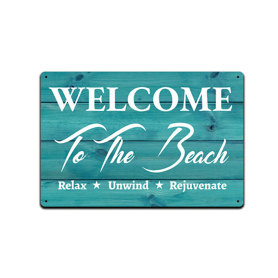 Tin Sign for Beach House Decor 12x 8 Welcome to the Beach Relax Unwind