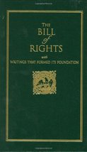 Bill of Rights: with Writings that Formed Its Foundation (Books of Ameri... - $11.98