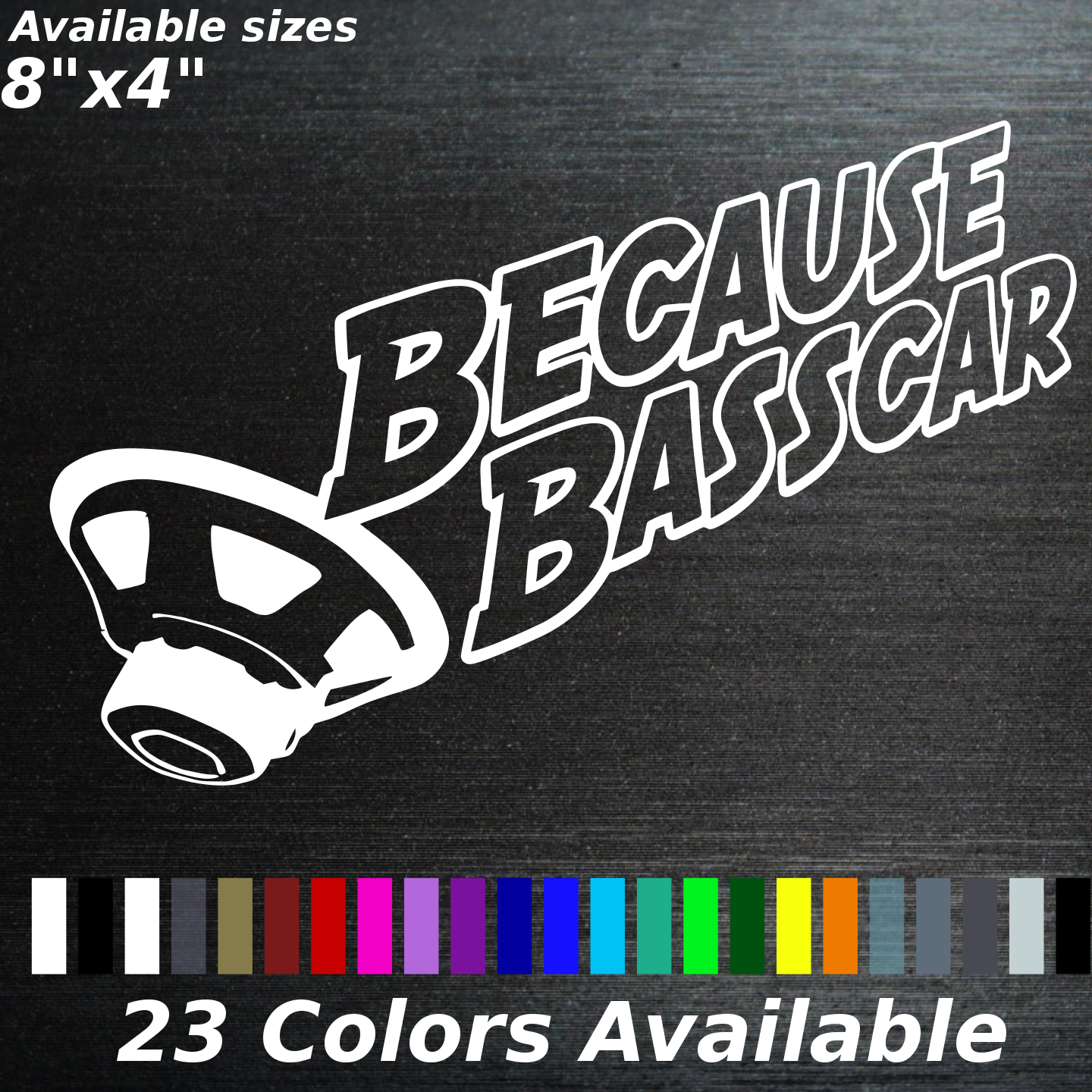 Because basscar decal sticker subwoofer Graphics Decals