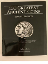 100 Greatest Ancient Coins, 2nd Edition by Harlan J. Berk - $29.99