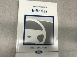 2002 Ford E-Series Econoline Opérateurs Propriétaire Guide Manuel OEM Usine - $6.89