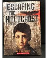 Escaping the Holocaust a true story [Paperback] Padowicz, Julian - $7.16