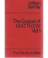 Matthew: v. 1 (Daily Study Bible) [Paperback] Barclay, William - $49.99