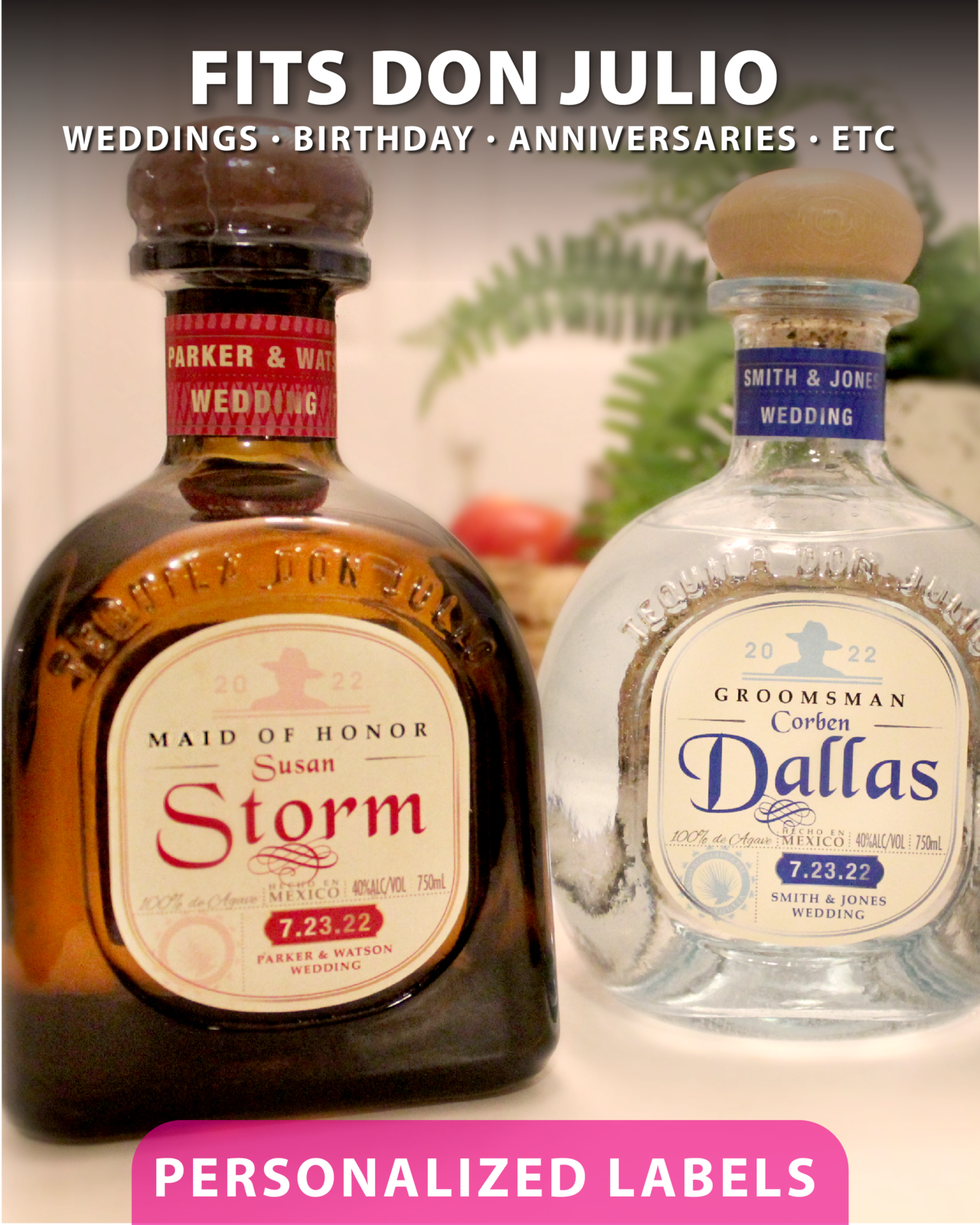 Personalized Label to fit Don Julio Tequila Bottle for Weddings, Birthdays, Etc.