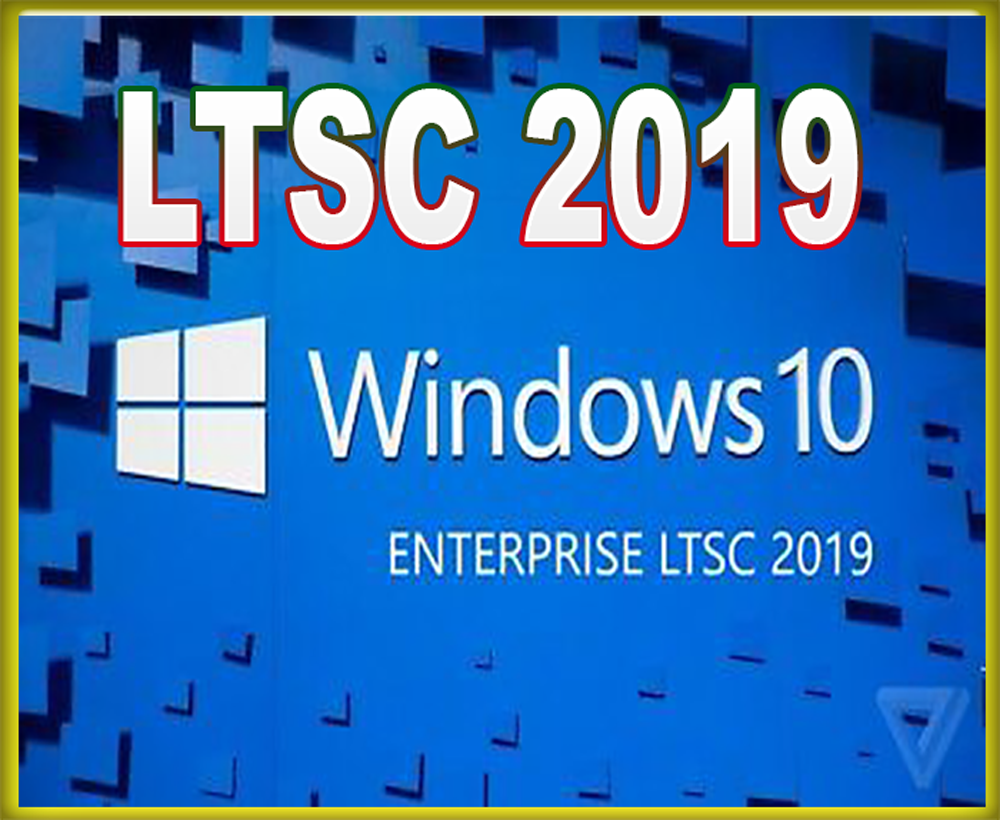 windows 10 ltsc 2019