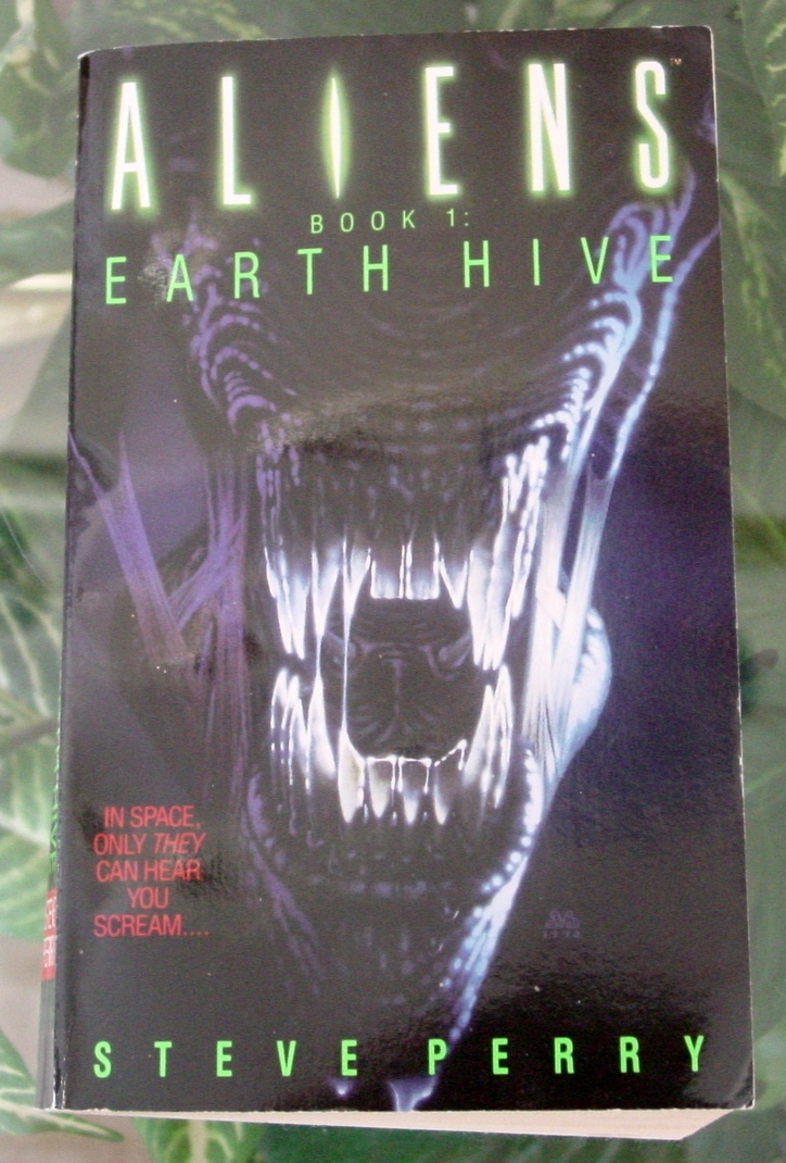 Primary image for Steve Perry ALIENS Book 1: EARTH HIVE 1992 Science Fiction Paperback