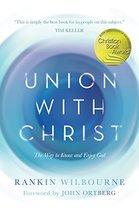 Union with Christ: The Way to Know and Enjoy God [Hardcover] Wilbourne, ... - $17.44