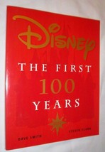 Paperback Book Walt DISNEY THE FIRST 100 YEARS Updated Ed Mickey Donald ... - $66.28