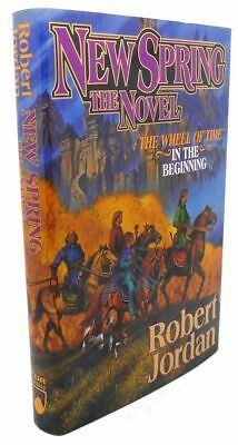 Robert Jordan NEW SPRING : The Novel 1st Edition 1st Printing ...