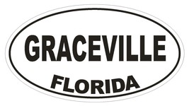 Graceville Florida Oval Bumper Sticker or Helmet Sticker D2657 Euro Decal - $1.39+