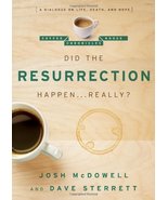 Did the Resurrection Happen . . . Really?: A Dialogue on Life, Death, an... - $12.99