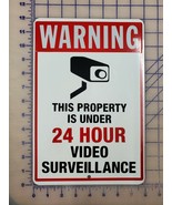Warning This Area Under 24 Hour Video Surveillance Sign security camera  - $12.86