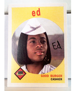 Ed from Good Burger: A Nine Pockets Custom Card - $4.00