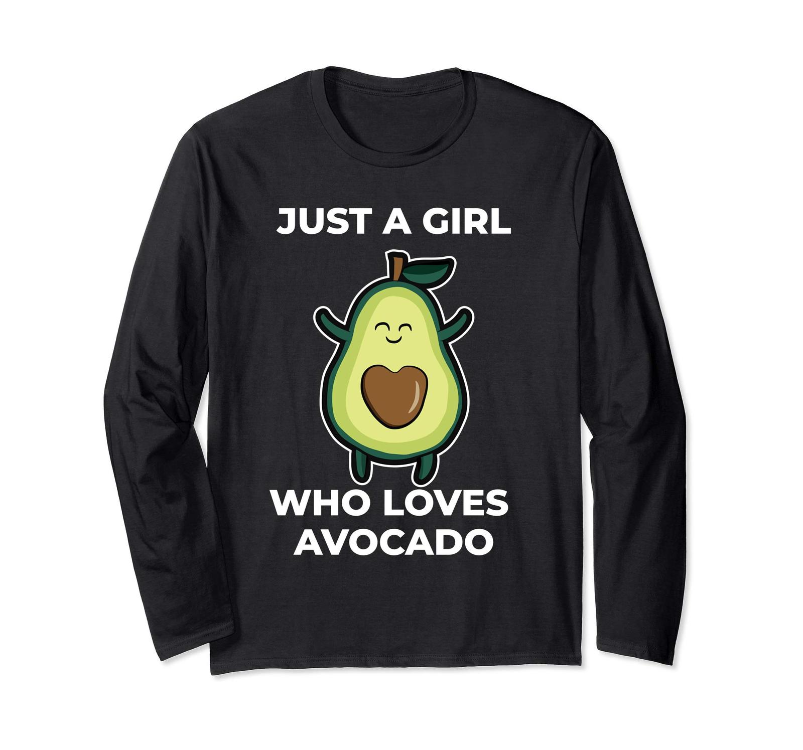 Funny Tee - Funny Just A Girl Who Loves Avocado T-Shirt For Avocado ...