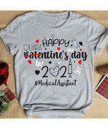 Happy Valentine’s Day Quarantine 2021 Medical Assistant Funny T-Shirt, B... - $11.99+