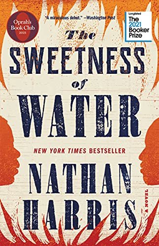 Primary image for The Sweetness Of Water (Oprah'S Book Club): A Novel