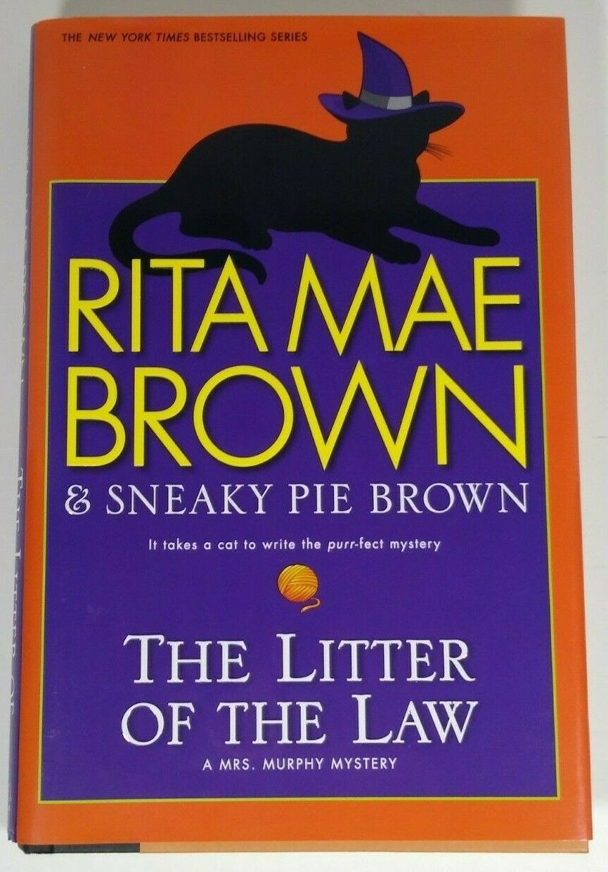 Primary image for Sneaky Pie Brown "The Litter Of The Law" (2013) by Rita Mae Brown 1st Edition