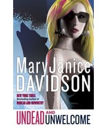 Undead And Unwelcome~MaryJanice Davidson~Book  # 8 Betsy Undead Series~H... - $14.84