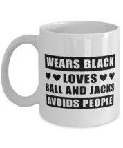 Coffee Mug for Ball and Jacks Fans - Funny 11 oz Tea Cup For Friends Office  - $13.95