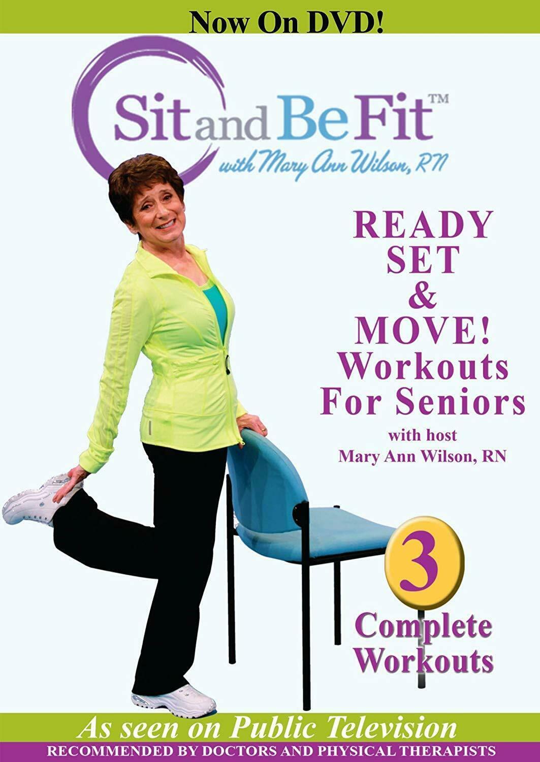 Sit and Be Fit w/ Mary Ann Wilson, RN Ready set &amp; Move