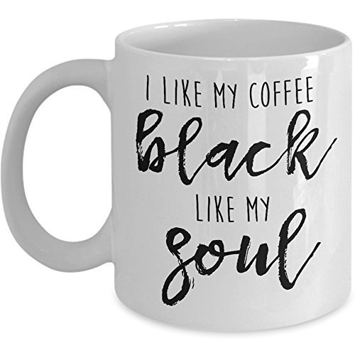 Funny Coffee Mug - I Like My Coffee Black Like My Soul Travel Ceramic Cup Gift