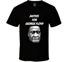 Justice For George Floyd  T Shirt - $24.74