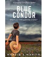 Blue Condor [Paperback] Martin and Martin - $3.68