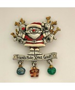 AJMC Friends Make Xmas Great Brooch Pin Santa Claus w/ reindeer gifts or... - $16.82