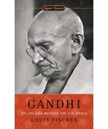 Gandhi: His Life and Message for the World (Signet Classics) NEW - $10.10