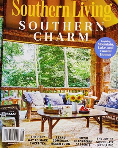 Southern Living Magazine August 2022 Southern Charm [Single Issue ...