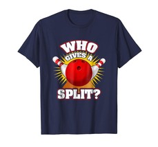 Funny Tee -  Retro Bowling Team Shirts - Who Gives A Split Bowler Gift Men - $19.95+