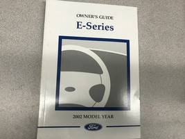 2002 Ford Serie E Econoline Operatori Owner Owners Guida Manuale OEM Fab... - $6.94