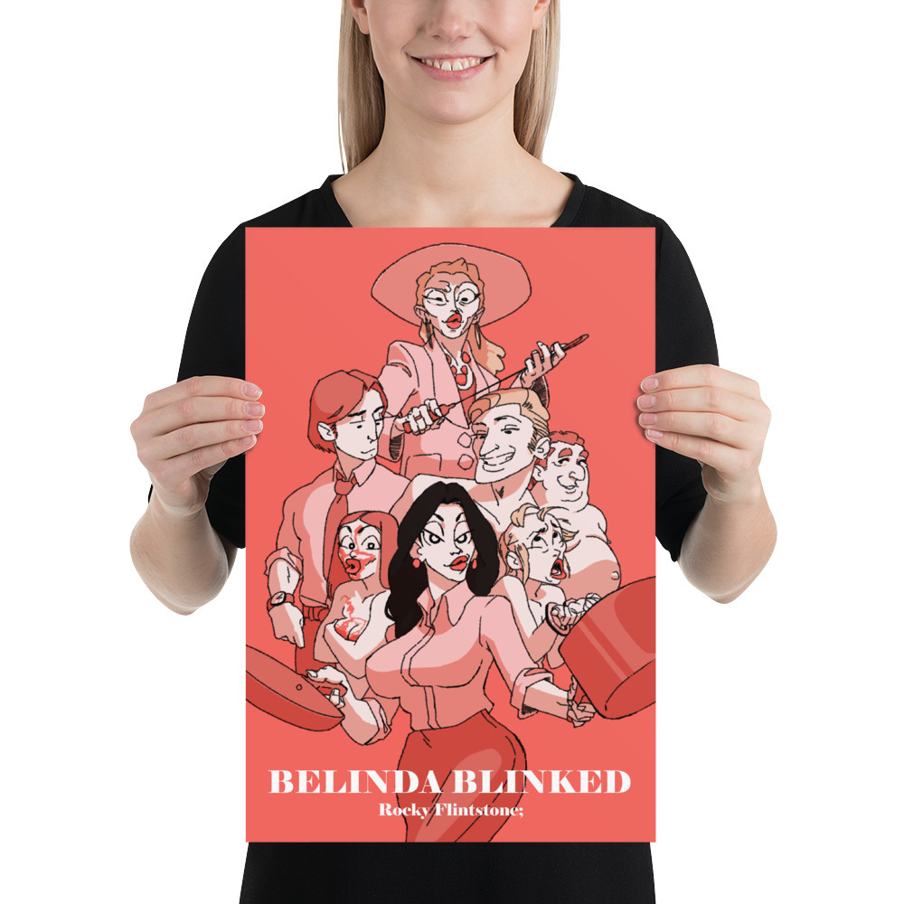 Belinda Blinked Book One Poster with free shipping. Posters & Prints